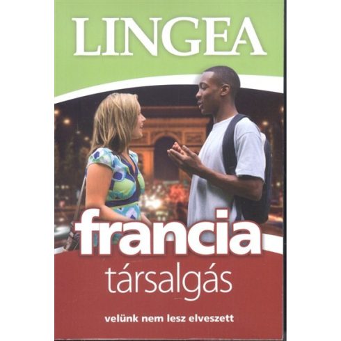 Nyelvkönyv: Lingea light francia társalgás /Velünk nem lesz elveszett