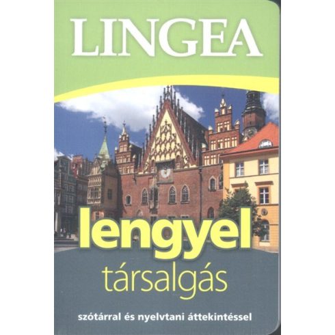 Nyelvkönyv: Lingea Lengyel társalgás /Szótárral és nyelvtani áttekintéssel