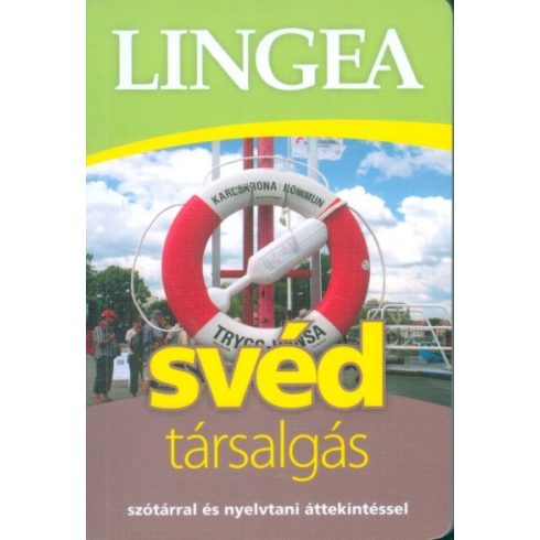 Nyelvkönyv: Lingea svéd társalgás /Szótárral és nyelvtani áttekintéssel