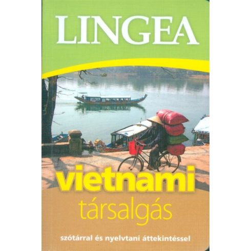 Nyelvkönyv: Lingea vietnami társalgás /Szótárral és nyelvtani áttekintéssel
