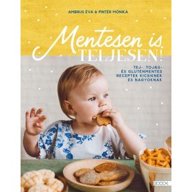 Ambrus Éva, Pintér Mónika: Mentesen is teljesen!
