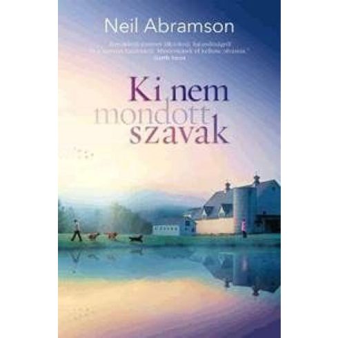 Neil Abramson: Ki nem mondott szavak