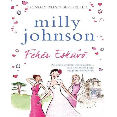 Milly Johnson: Fehér esküvő