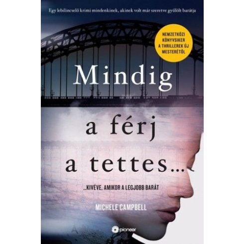 Michele Campbell: Mindig a férj a tettes...