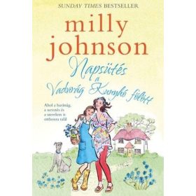 Milly Johnson: Napsütés a Vadvirág Kunyhó fölött