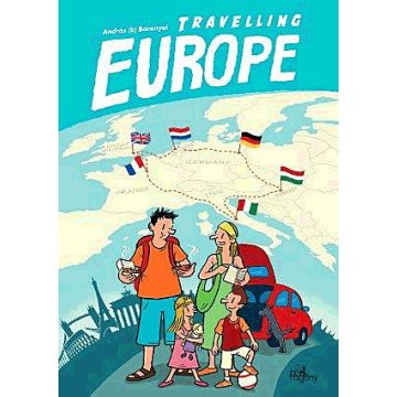 Baranyai B. András: Travelling Europe