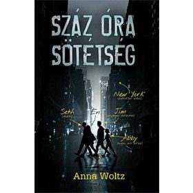 Anna Woltz: Száz óra sötétség