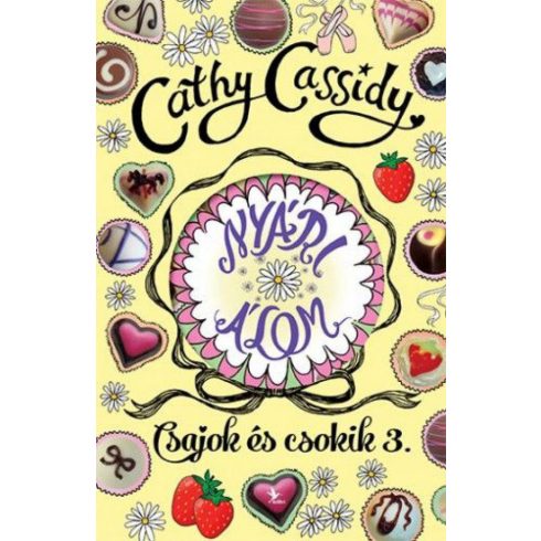 Cathy Cassidy: Nyári álom – Summer története – Csajok és csokik 3.