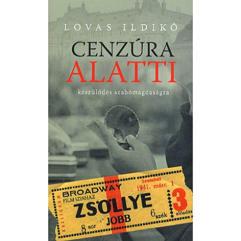 Lovas Ildikó: Cenzúra alatti