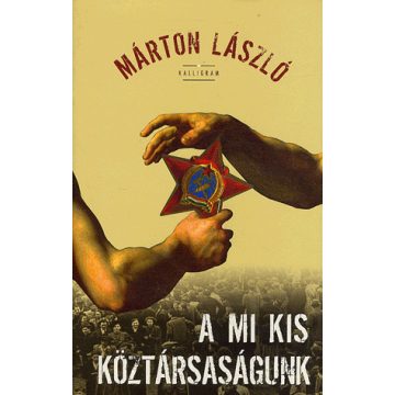 Márton László: A mi kis köztársaságunk