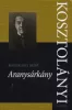Kosztolányi Dezső: Aranysárkány Sérült, szépséghibás)