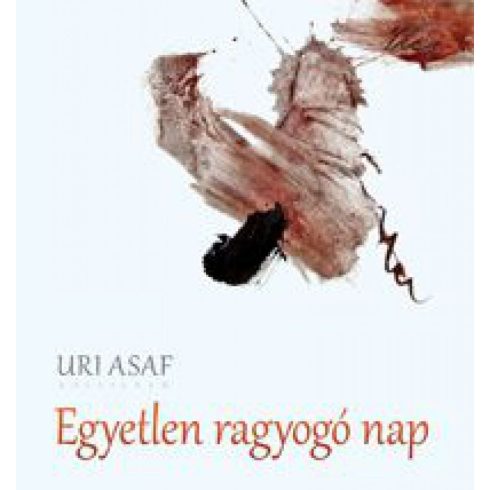 Uri Asaf: Egyetlen ragyogó nap