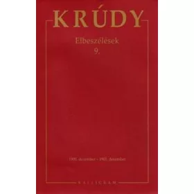   Krúdy Gyula: Krúdy Gyula Összegyűjtött Művei 26. (Elbeszélések 9.)
