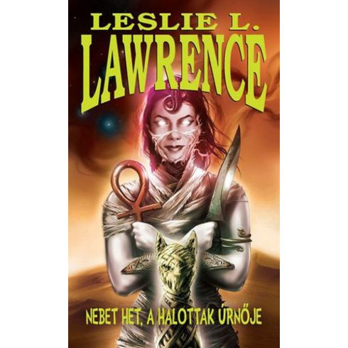 Leslie L. Lawrence: Nebet Het, a halottak úrnője