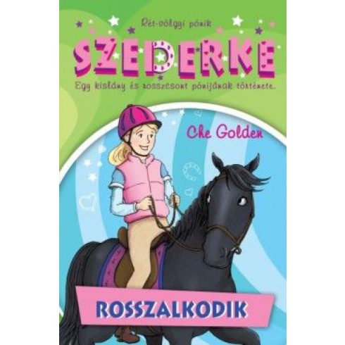 Che Golden: Szederke rosszalkodik