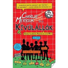 Dave Cousins: Charlie Merrick és a kívülállók