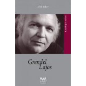 Elek Tibor: Grendel Lajos