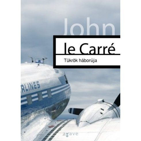 John le Carré: Tükrök háborúja