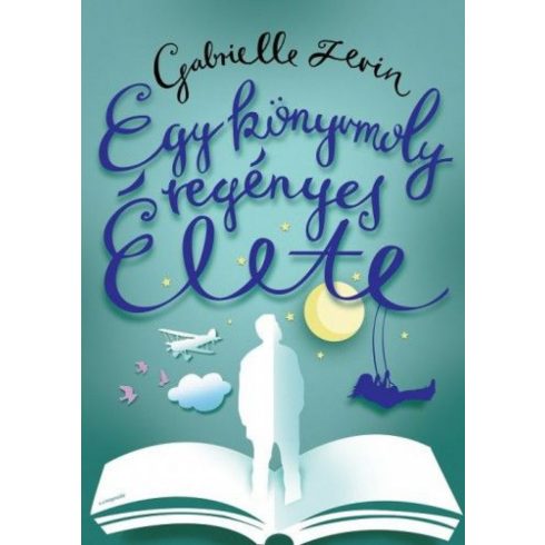 Gabriel Zevin: Egy könyvmoly regényes élete