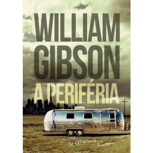 William Gibson: A periféria