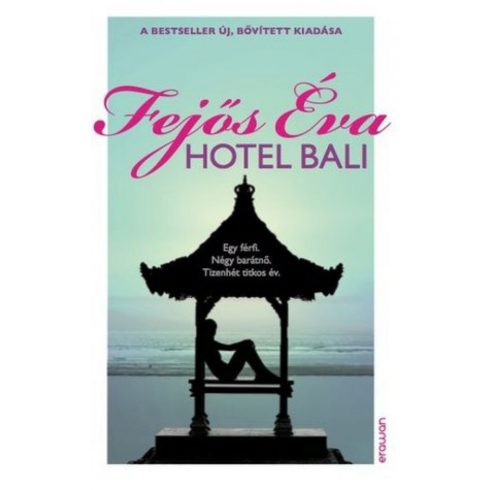 Fejős Éva: Hotel Bali