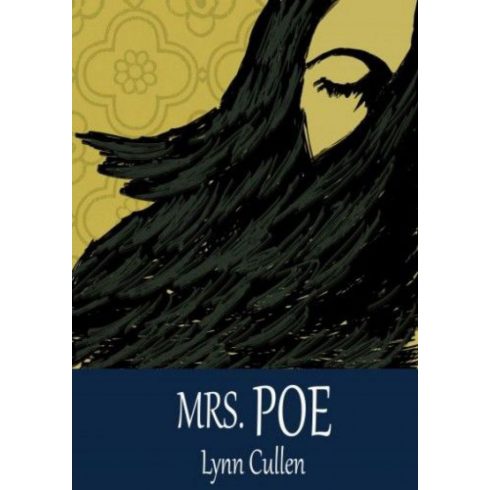 Lynn Cullen: Mrs Poe