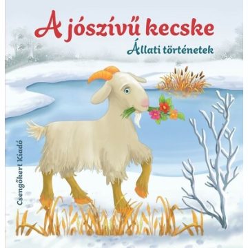   Miroslawa Kwiecinska: A jószívű kecske - Állati történetek