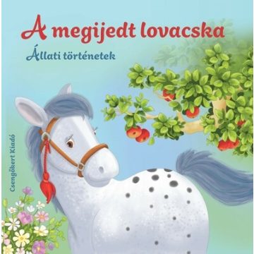   Joanna Wiśniewska: A megijedt lovacska – Állati történetek