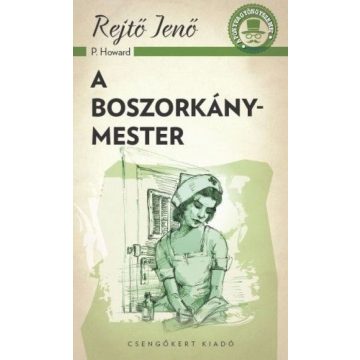 Rejtő Jenő: A boszorkánymester