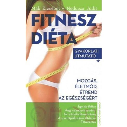 Mák Erzsébet, Neducza Judit: Fitneszdiéta