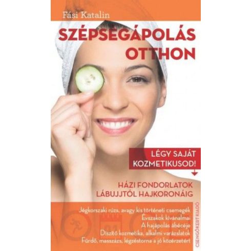 Fási Katalin: Szépségápolás otthon