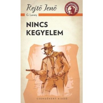 Rejtő Jenő: Nincs kegyelem