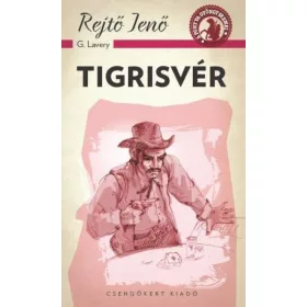 Rejtő Jenő: Tigrisvér