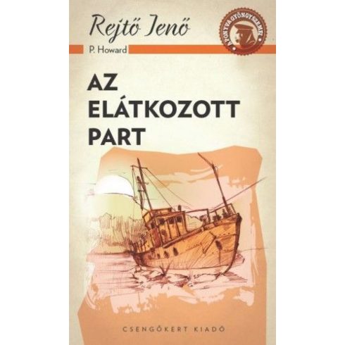 Rejtő Jenő: Az elátkozott part