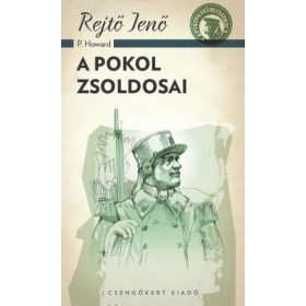Rejtő Jenő: A pokol zsoldosai