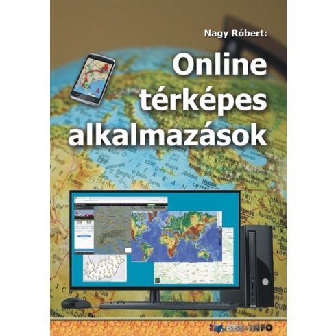 Nagy Róbert: Online térképes alkalmazások