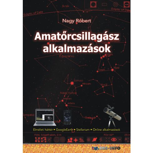 NAGY RÓBERT: AMATŐRCSILLAGÁSZ ALKALMAZÁSOK