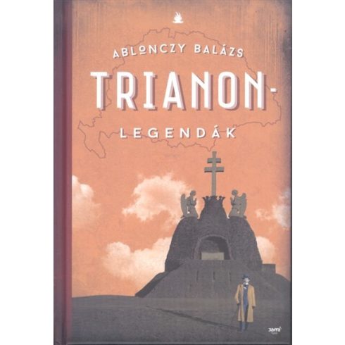 Ablonczy Balázs: Trianon legendák