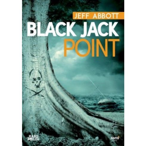 Jeff Abbott: Black Jack Point