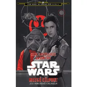 Cecil Castellucci, Jason Frey: Star Wars -Mozgó célpont