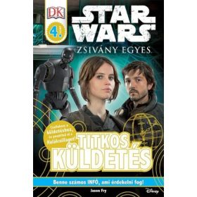 Jason Fry: Star War - Zsivány Egyes – Titkos küldetés