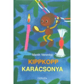 Marék Veronika: Kippkopp karácsonya (11. kiadás) §K