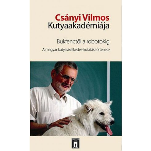 Csányi Vilmos: Csányi Vilmos kutyaakadémiája