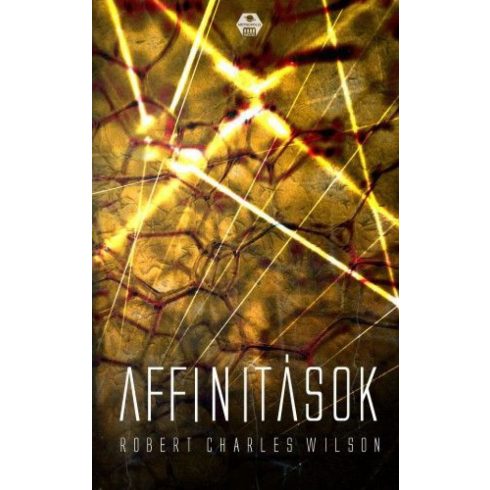 Robert Charles Wilson: Affinitások