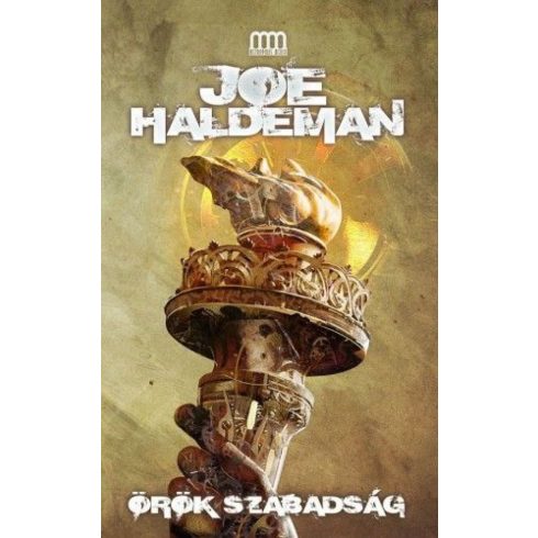 Joe Haldeman: Örök szabadság