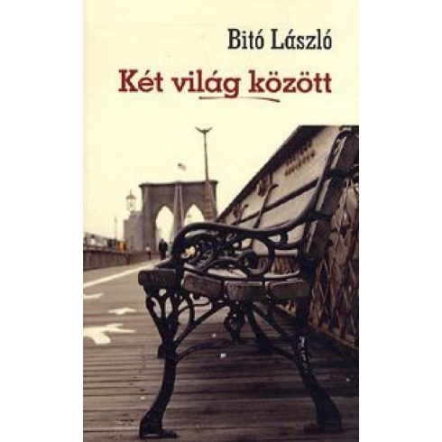 Bitó László: Két világ között