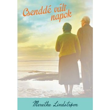 Merethe Lindstrom: Csenddé vált napok