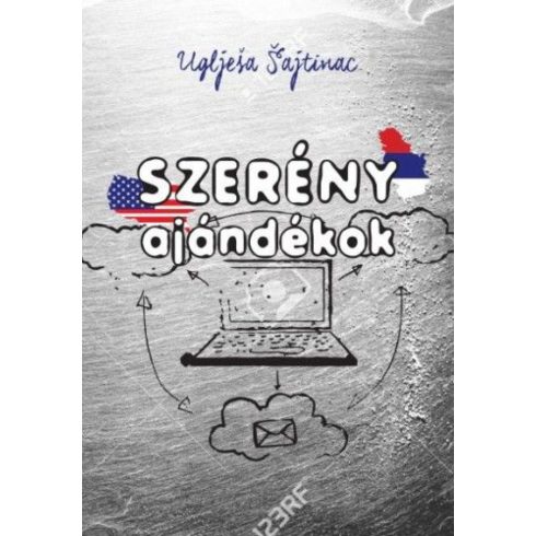 Uglješa Šajtinac: Szerény ajándékok