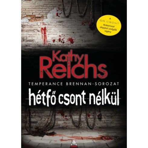 Kathy Reichs: Hétfő csont nélkül