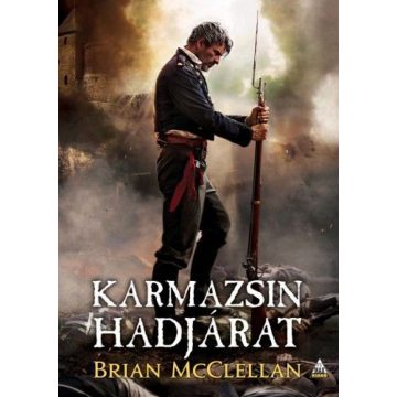 Brian McClellan: Karmazsin hadjárat